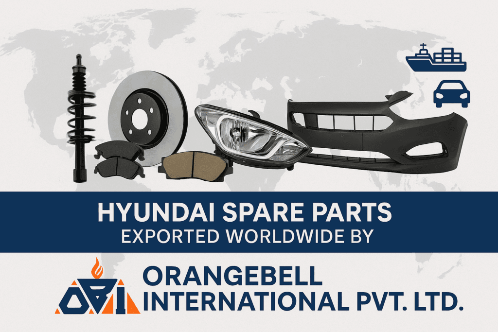 Indian exporters of Hyundai car spare parts – Orangebell International provides reliable Hyundai spare parts worldwide.